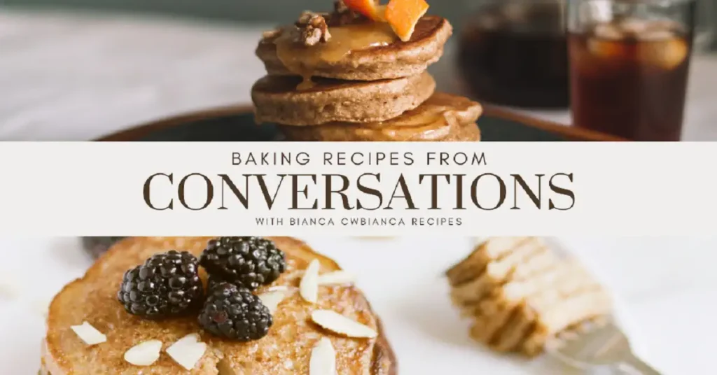 baking recipes from conversationswithbianca cwbiancarecipes